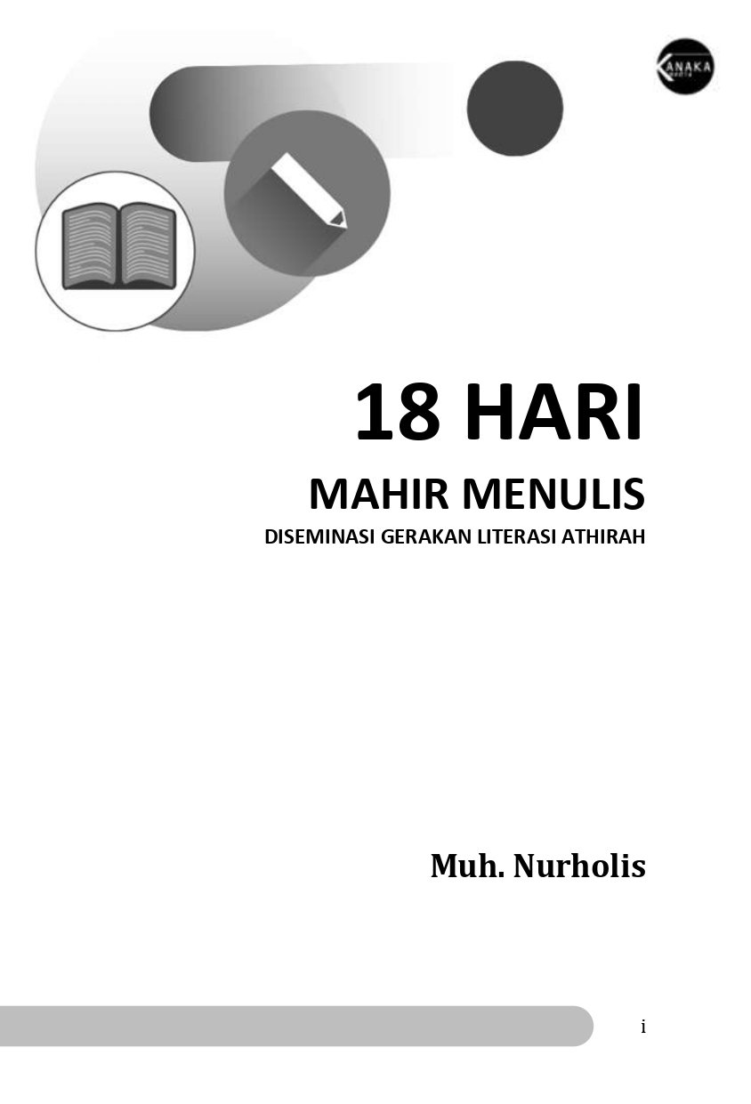 Cover 18 HARI MAHIR MENULIS: DISEMINASI GERAKAN LITERASI ATHIRAH